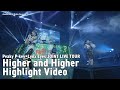 &quot;Peaky P-key × Lynx Eyes JOINT LIVE TOUR: Higher and Higher&quot; Highlight Video
