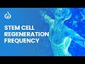Healing frequency music stem cell regeneration frequency telomeres