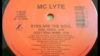 MC Lyte - Eyes are the Soul (Jazzy Soul Remix) (1991)