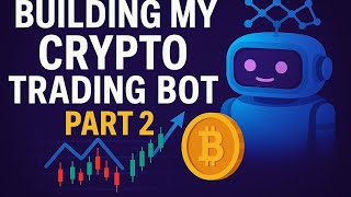 What is an AI trading bot? Part 2 Building My First Crypto Trading Bot with AI. My journey. 