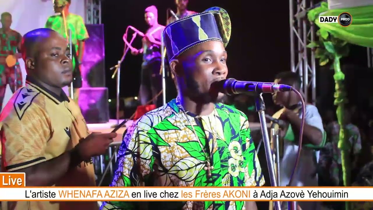 WHENAFA AZIZA en qlive chez les frères AKONI à Adja Azovè Yèhouimin
