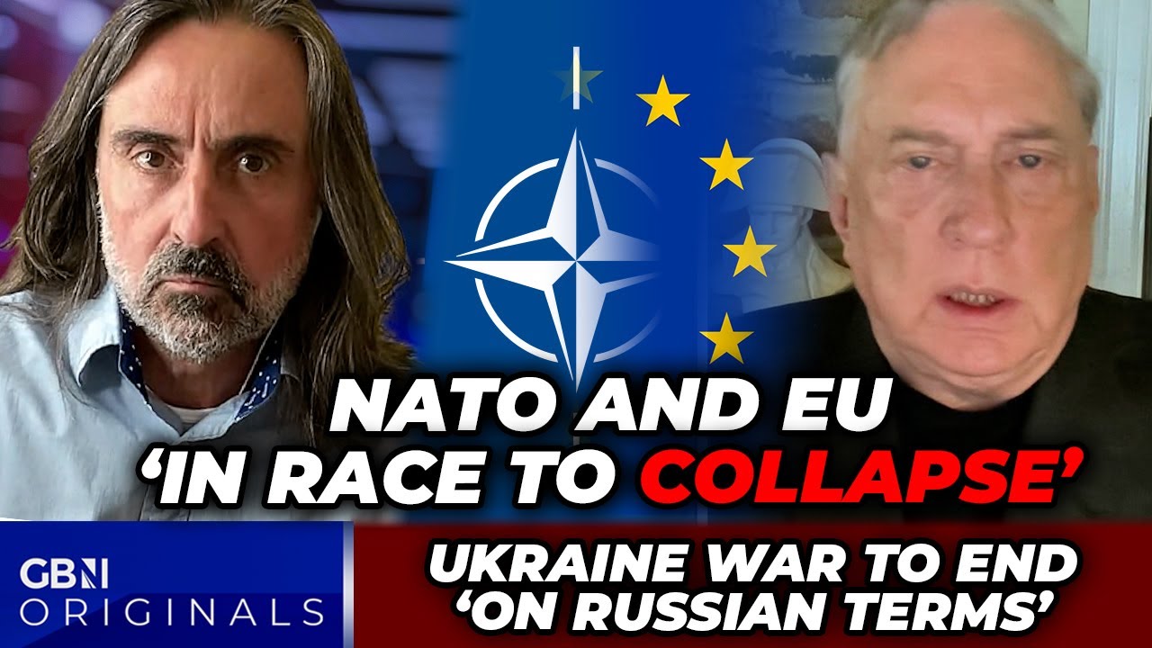 'NATO and the EU are collapsing!'