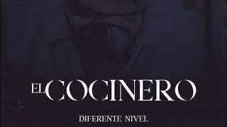 El Cocinero - Diferente Nivel |Audio Estudio| chords