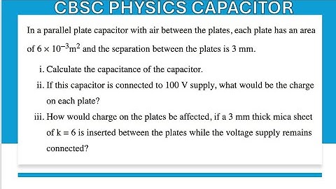 In a parallel plate capacitor with air between the plates, each plate has an area of 6×10−3m2 anD