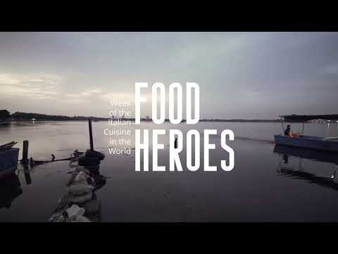 FOOD HEROES: Settimana della cucina italiana nel mondo