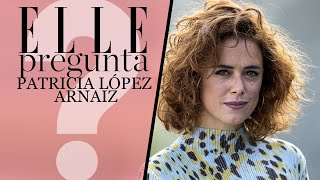 Patricia López Arnaiz: entrevista a fondo | Elle España