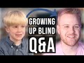 Answering Parents' Questions About Growing Up Blind! Q&A