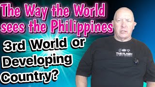 Is the Philippines a 3rd world country or a developing country? #philippines #developingcountries