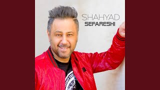 Khodaa Bekheyr Kone - Shahyad
