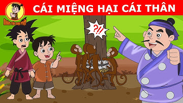 CÁI MIỆNG HẠI CÁI THÂN - Nhân Tài Đại Việt  - Phim hoạt hình hay nhất - QUÀ TẶNG CUỘC SỐNG