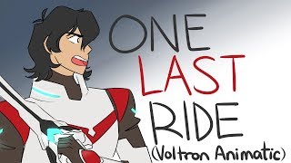 One Last Ride - [ Voltron Animatic ]