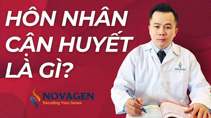 Hôn nhân cận huyết bao nhiêu đời được cưới