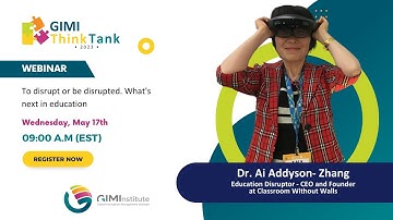 GIMI Think Tank with Dr. Ai Addyson- Zhang