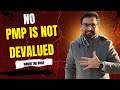 PMP Is NOT Devalued. It Just Became More Valuable Than Ever.