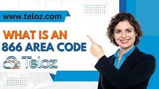 What Is An 866 Area Code: A Comprehensive Guide.