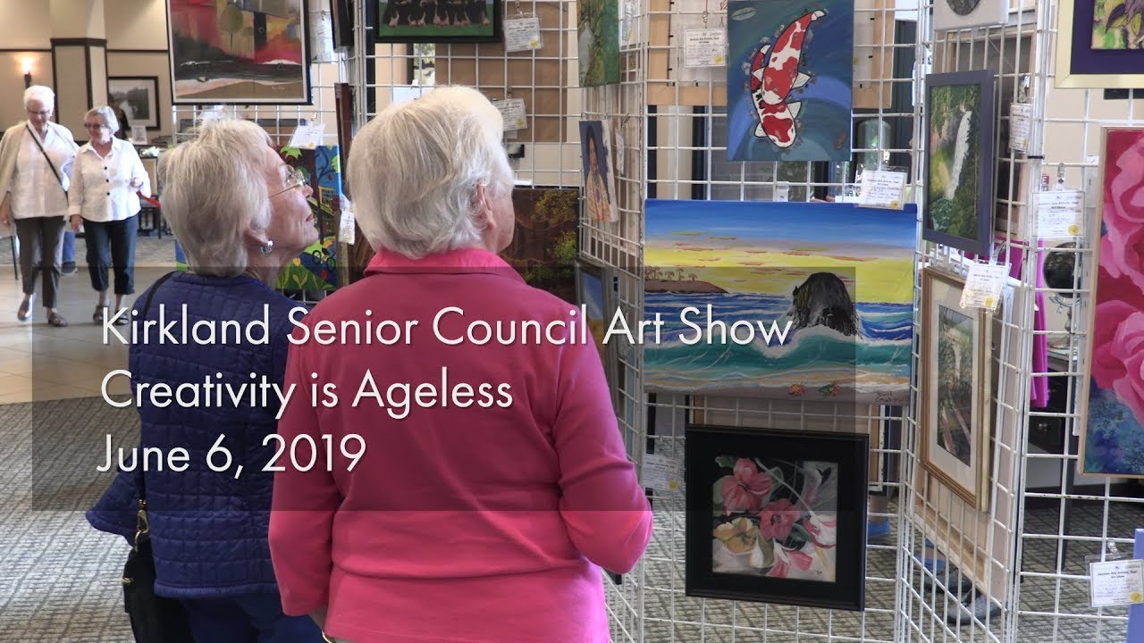 Senior Council Art Show 2019 Creativity Is Ageless Youtube