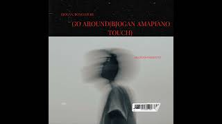 Bongi Dubego Around Bjogan Yanos Touch Remix