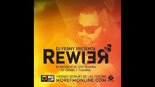 Rewire by Dj Ferny, More FM 989, Guest Mix by Crisbe, 12-06-2020