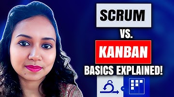 Scrum vs Kanban - A Simple Guide That Will Make You an Expert!⭐ scrum master interview questions