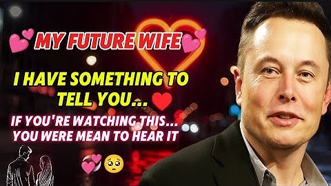 ELON MUSK : When you hear this, you’ll understand why destiny chose you, and it will make You Cry