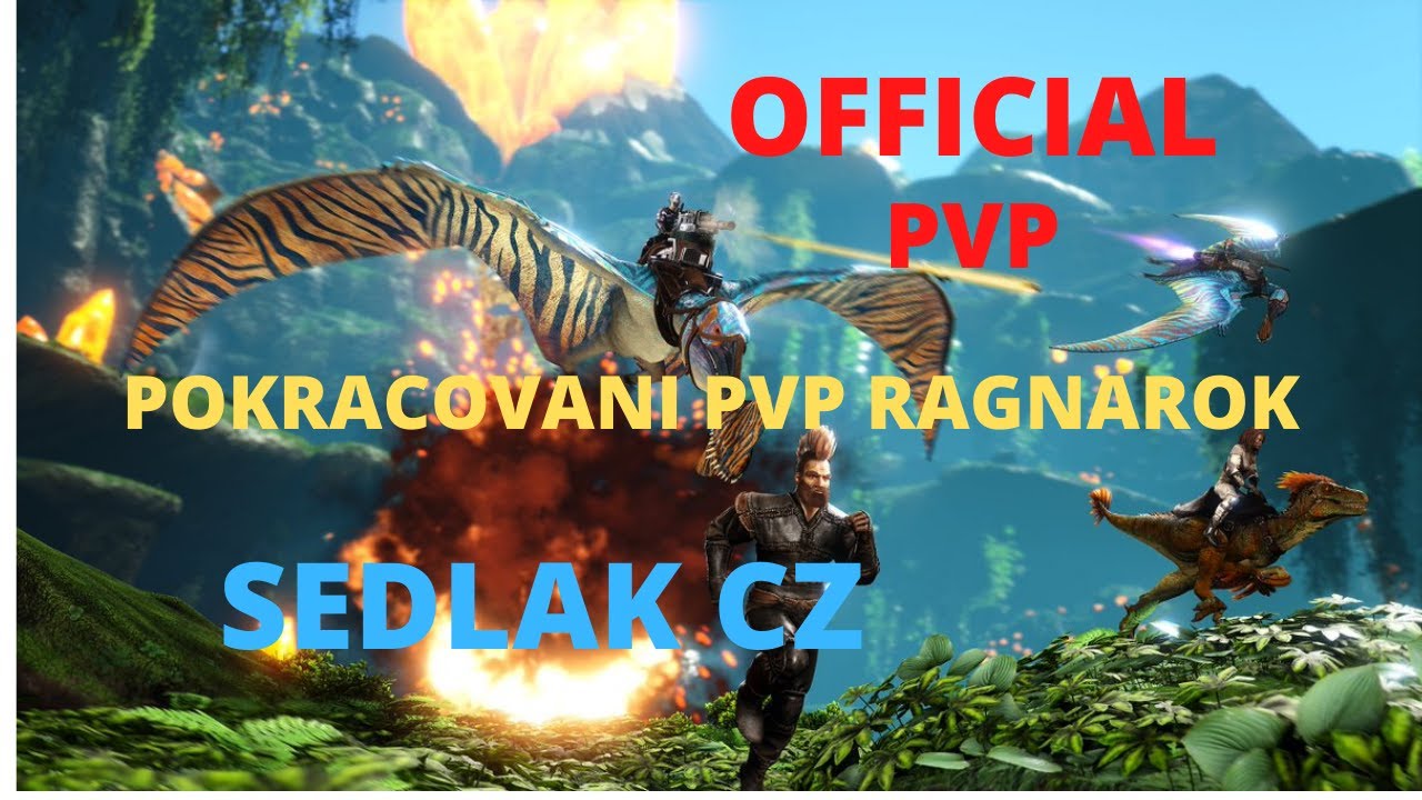 Ark survival evolved PVP Official - POKRACOVANI PVP RAGNAROK