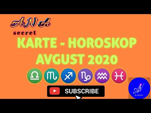 Gledanje U Karte Horoskop Avgust Anasecret Astro Tarot Youtube