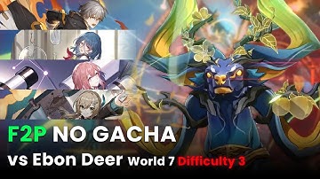 Ebon Deer World 7 Difficulty 3 Guide F2P NO GACHA | Simulated Universe Guide - Honkai Star Rail