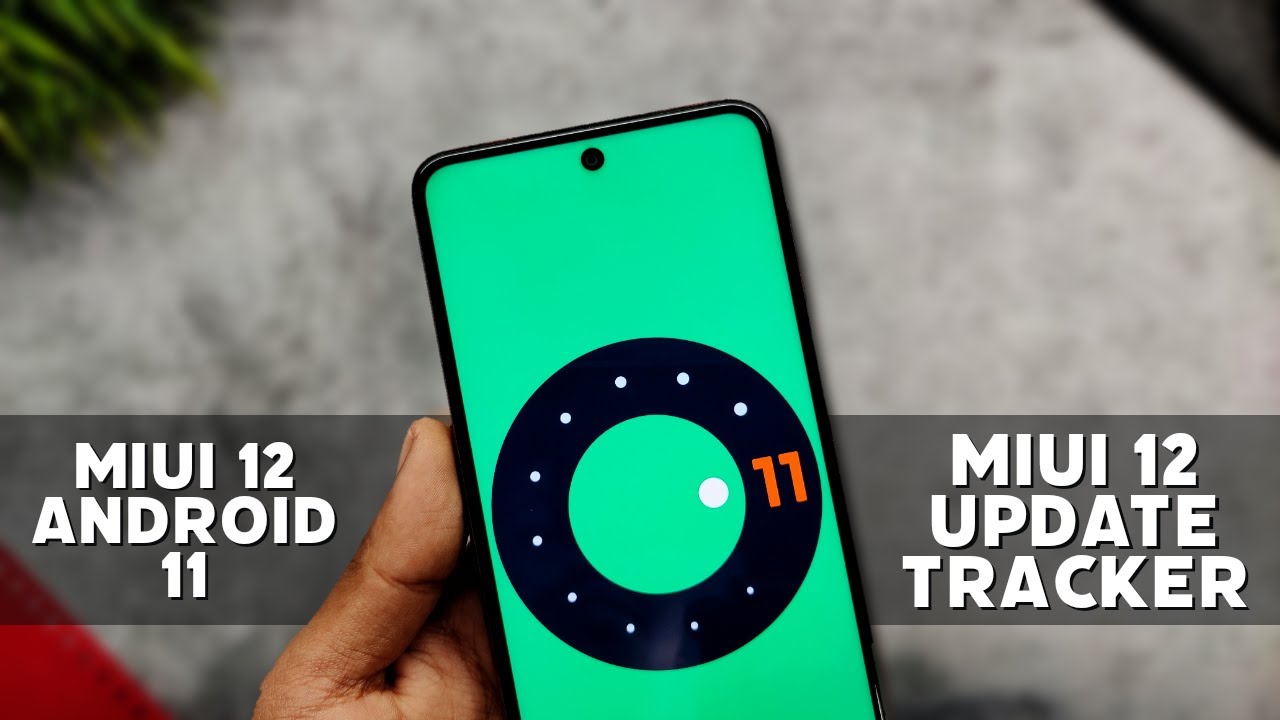 Miui 12 Android 11 Update List | Miui 12 Update Tracker 2021 - YouTube