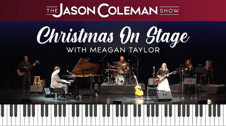 SHOW #86: Christmas On Stage with Meagan Taylor - ...