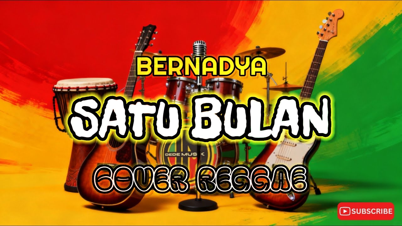 SATU BULAN BERNADYA - COVER REGGAE BY DEDE MUSIK 