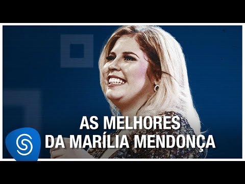 Marlia Mendona: As Melhores - Os Melhores Clipes 2019