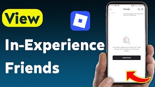 How To View In-Experience Friends on Roblox (Updated) screenshot 4