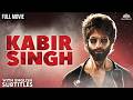 Kabir Singh 2019 Full Movie UHD Shahid Kapoor Kiara Advani Biggest Bollywood Blockbuster mp3