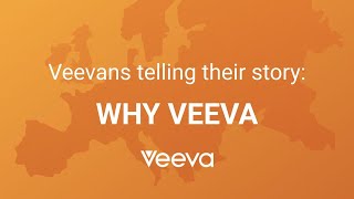 Veevans telling their story - Why Veeva