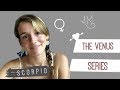 Venus in Scorpio | The Venus Series: Your Style of Love 💖 ♏️