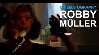 Understanding the Cinematography of Robby Müller