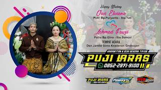 Live  Acara Pernikahan VIVI ELVIANA & ACHMAD LAURY - PUJI LARAS KARAWITAN - PANGESTU PRO AUDIO