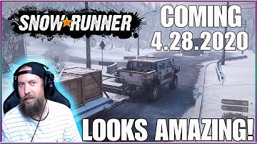 SnowRunner - PS4 (First Thoughts) WOW! Gameplay Footage!