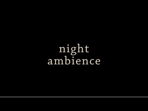 Night ambience | Sound Effect | Free Music Royalty