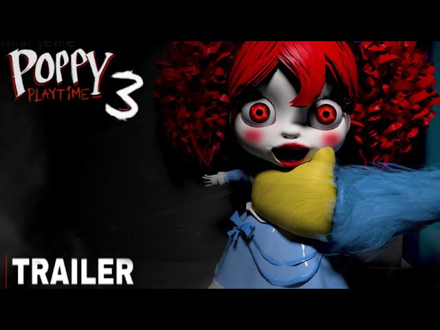 CapCut_poppy playtime chapter 3 trailer