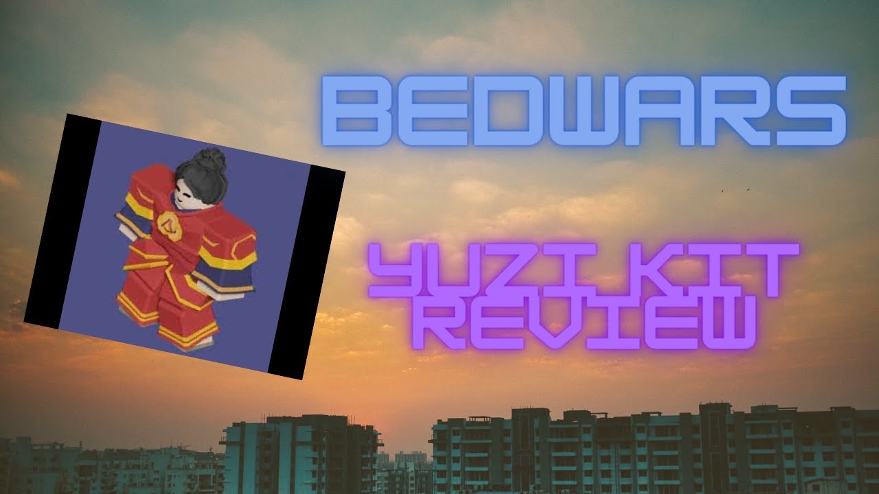 Yuzi Kit review Bedwars YouTube