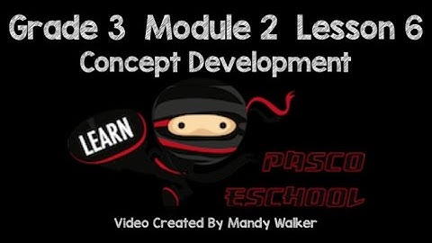 Grade 3 Module 2 Lesson 6 Concept Development