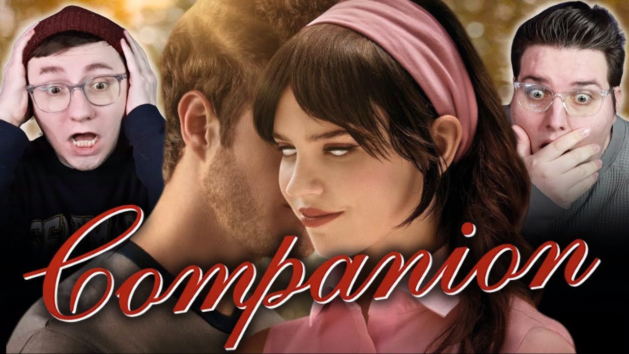 COMPANION *REACTION* FIRST TIME WATCHING!