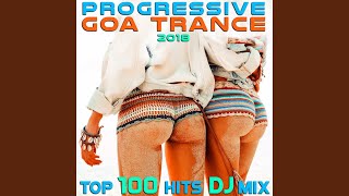 Progressive Goa Trance 2018 Top 100 Hits (2hr Psychedelic Sunrise Beach DJ Mix)
