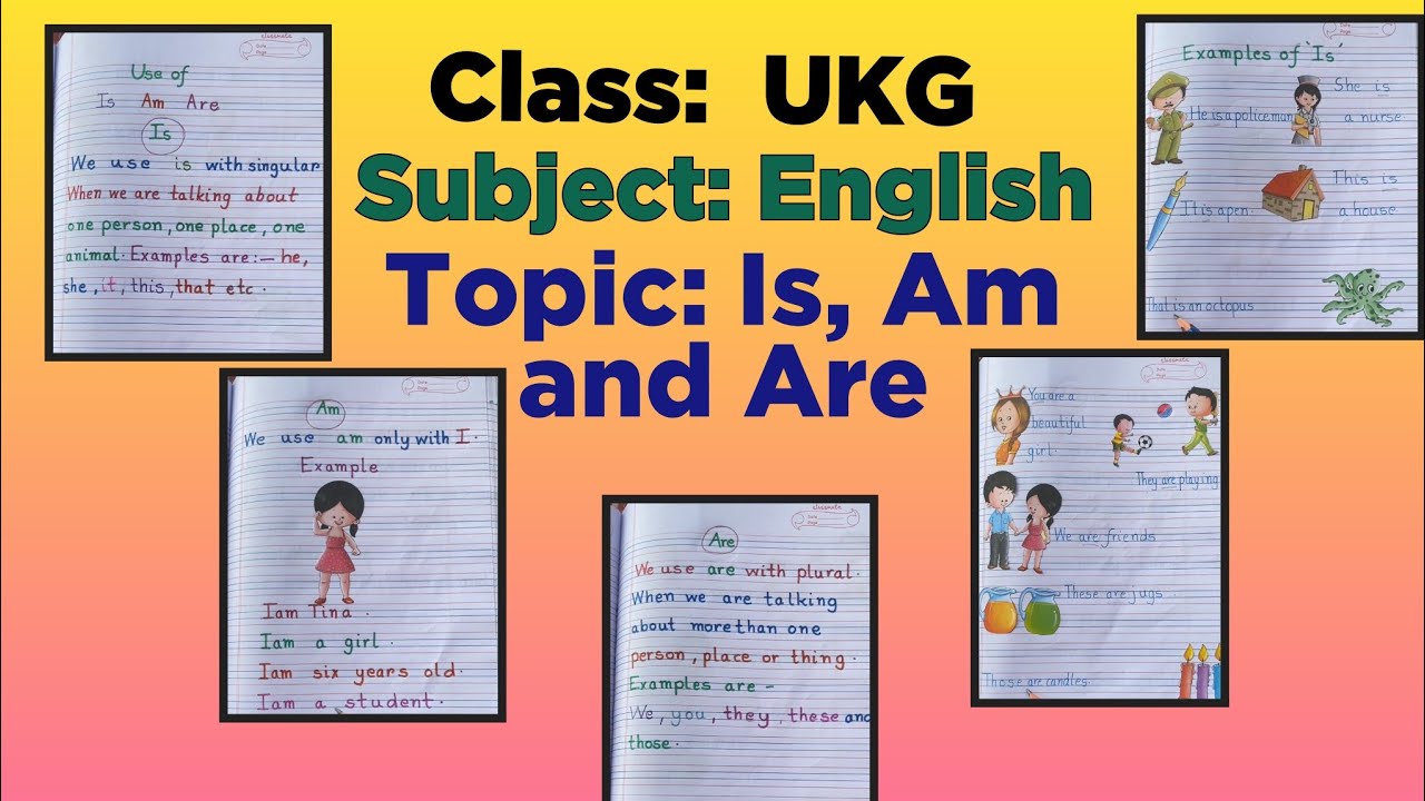 UKG/English/Use of Is,Am,Are - YouTube
