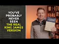 You've Probably Never Seen the Real King James Version