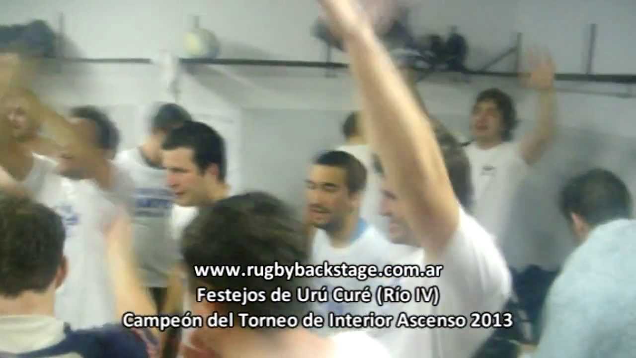 Rugby Backstage / Festejos de Urú Curé (Río IV) / Campeón del Torneo del Interior Ascenso 2013