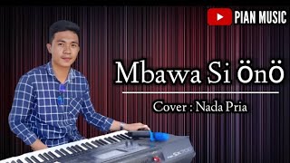 Mbawa Si Önö || Karaoke Lagu Dangdut Nias Pesisir Cover Nada Pria