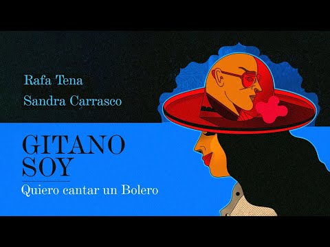 Rafa Tena, Sandra Carrasco - Gitano Soy (Video Oficial)