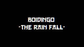 Boidingo - The Rain Fall - [Doom Clean]